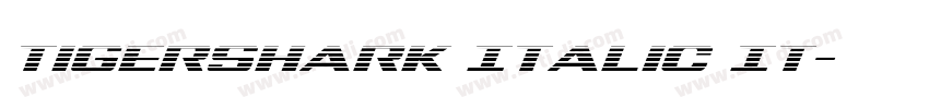 Tigershark Italic It字体转换